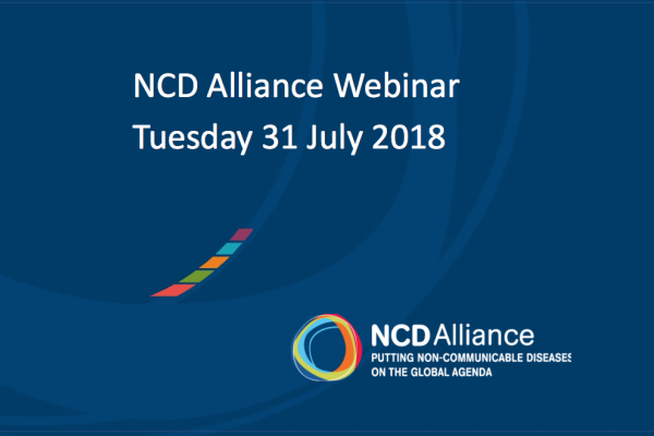 NCD Alliance Webinar, 31 July 2018